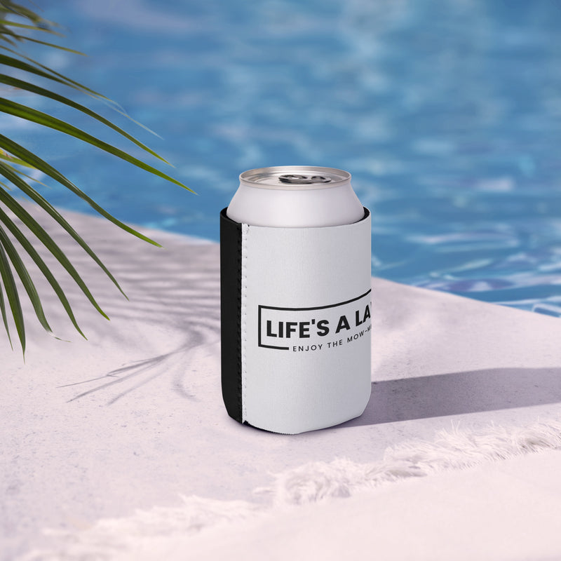 Life's A Lawn Coozie